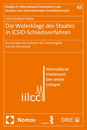 Müller | Die Widerklage des Staates in ICSID-Schiedsverfahren | Buch | 978-3-03891-772-4 | sack.de