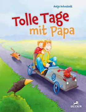 Bohnstedt |  Tolle Tage mit Papa | Buch |  Sack Fachmedien