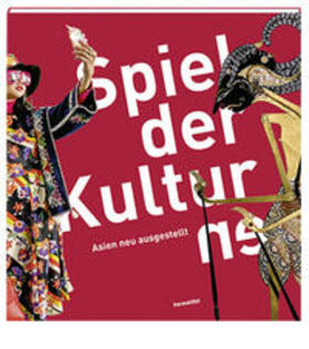 Fichtner-Egloff / Müller |  Spiel der Kultur/en. Asien neu ausgestellt | Buch |  Sack Fachmedien