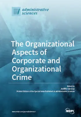  The Organizational Aspects of Corporate and Organizational Crime | Buch |  Sack Fachmedien