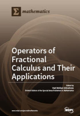  Operators of Fractional Calculus and Their Applications | Buch |  Sack Fachmedien