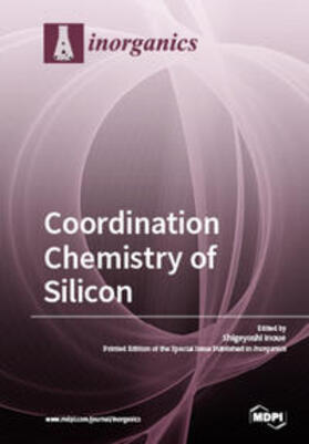Inoue |  Coordination Chemistry of Silicon | Buch |  Sack Fachmedien