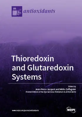 Jacquot / Zaffagnini |  Thioredoxin and Glutaredoxin Systems | Buch |  Sack Fachmedien