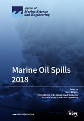 Fingas |  Marine Oil Spills 2018 | Buch |  Sack Fachmedien