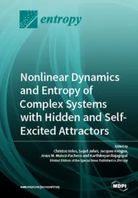 Volos / Jafari / Kengne |  Nonlinear Dynamics and Entropy of Complex Systems with Hidden and Self-Excited Attractors | Buch |  Sack Fachmedien