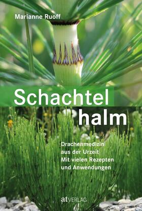 Ruoff |  Schachtelhalm - eBook | eBook | Sack Fachmedien
