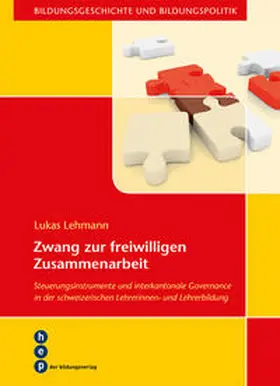 Lehmann |  Zwang zur freiwilligen Zusammenarbeit | Buch |  Sack Fachmedien