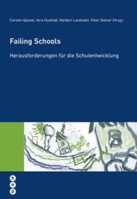 Quesel / Husfeldt / Landwehr | Failing Schools | Buch | 978-3-03905-789-4 | sack.de