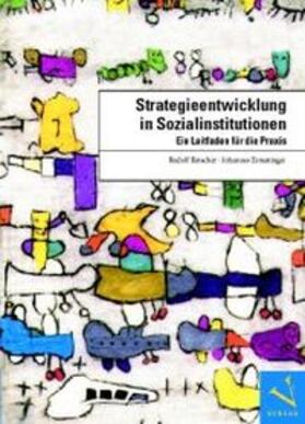 Bätscher / Ermatinger |  Strategieentwicklung in Sozialinstitutionen | Buch |  Sack Fachmedien