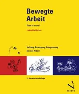 Weber |  Bewegte Arbeit - Time to move! | Buch |  Sack Fachmedien