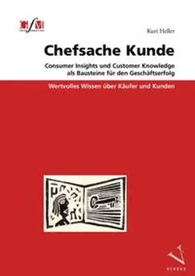 Heller |  Chefsache Kunde | Buch |  Sack Fachmedien