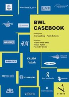 Butz / Scherler |  BWL Casebook | Buch |  Sack Fachmedien