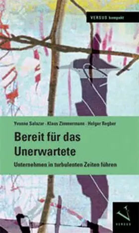 Salazar / Zimmermann / Regber |  Bereit für das Unerwartete | Buch |  Sack Fachmedien