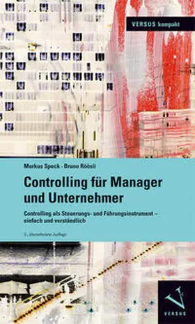 Speck / Röösli |  Controlling für Manager und Unternehmer | Buch |  Sack Fachmedien