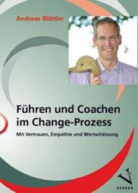 Blättler |  Führen und Coachen im Change-Prozess | Buch |  Sack Fachmedien