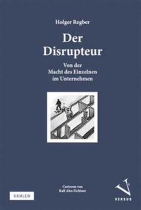 Regber |  Der Disrupteur | Buch |  Sack Fachmedien