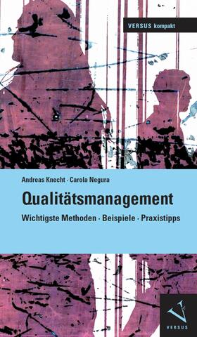 Knecht / Negura |  Qualitätsmanagement | eBook | Sack Fachmedien