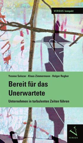 Salazar / Zimmermann / Regber |  Bereit für das Unerwartete | eBook | Sack Fachmedien