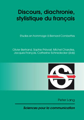 Bertrand / Prévost / François |  Discours, diachronie, stylistique du français | Buch |  Sack Fachmedien