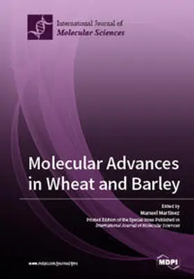 Martinez |  Molecular Advances in Wheat and Barley | Buch |  Sack Fachmedien