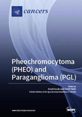 Pacak / Taïeb |  Pheochromocytoma (PHEO) and Paraganglioma (PGL) | Buch |  Sack Fachmedien