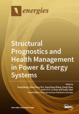 Wang / Zhu / Zhang |  Structural Prognostics and Health Management in Power & Energy Systems | Buch |  Sack Fachmedien