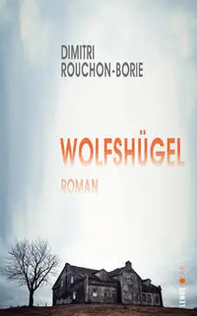 Rouchon-Borie |  Wolfshügel | Buch |  Sack Fachmedien