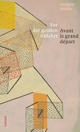 Haldas / Ferber |  Vor der grossen Abfahrt / Avant le grand départ | Buch |  Sack Fachmedien