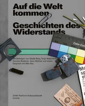 Plattform Kulturpublizistik, Zürcher Hochschule der Künste / Rau / Berg |  Auf die Welt kommen | Buch |  Sack Fachmedien