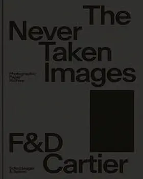 Cartier / Schönegg / Koenig |  The Never Taken Images | Buch |  Sack Fachmedien