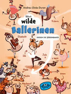 Llinàs Duran |  Neun wilde Ballerinen | Buch |  Sack Fachmedien