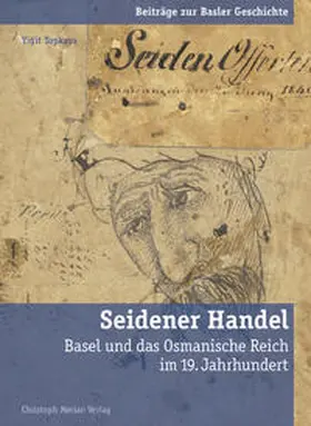 Topkaya |  Seidener Handel | Buch |  Sack Fachmedien