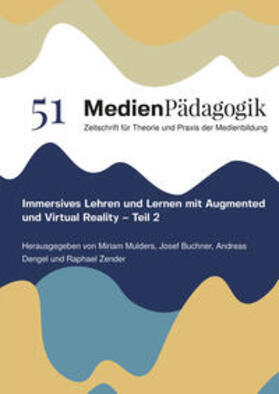 Mulders / Buchner / Dengel |  Immersives Lehren und Lernen mit Augmented und Virtual Reality ¿ Teil 2 | Buch |  Sack Fachmedien