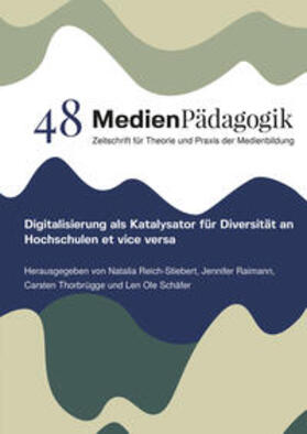 Reich-Stiebert / Raimann / Thorbrügge |  Digitalisierung als Katalysator für Diversität an Hochschulen et vice versa | Buch |  Sack Fachmedien