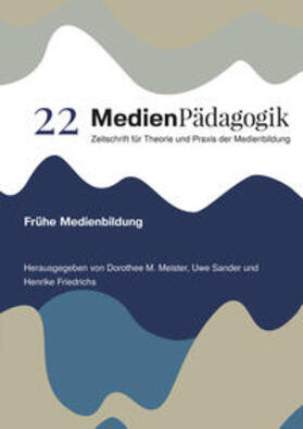 Meister / Sander / Friedrichs |  Frühe Medienbildung | Buch |  Sack Fachmedien