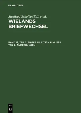 Gerlach |  Briefe Juli 1793 - Juni 1795, Teil 2: Anmerkungen | Buch |  Sack Fachmedien