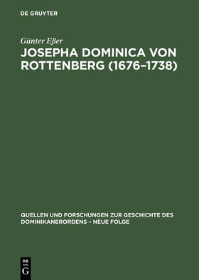 Eßer |  Josepha Dominica von Rottenberg (1676¿1738) | Buch |  Sack Fachmedien