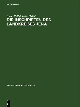 Hallof |  Die Inschriften des Landkreises Jena | Buch |  Sack Fachmedien