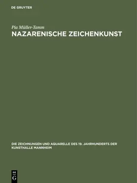 Müller-Tamm |  Nazarenische Zeichenkunst | Buch |  Sack Fachmedien