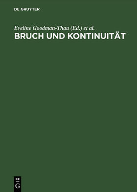 Daxner / Goodman-Thau |  Bruch und Kontinuität | Buch |  Sack Fachmedien