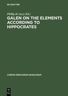 Lacy |  Galen on the Elements According to Hippocrates | Buch |  Sack Fachmedien