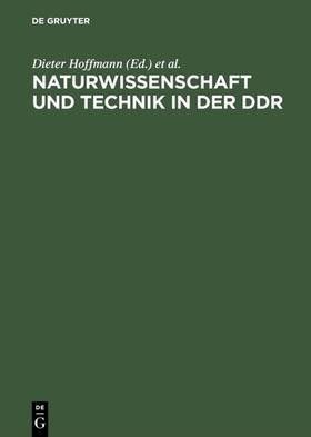 Macrakis / Hoffmann |  Naturwissenschaft und Technik in der DDR | Buch |  Sack Fachmedien