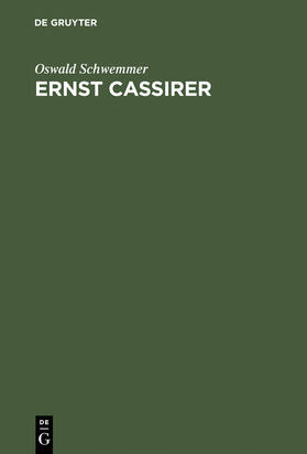Schwemmer |  Ernst Cassirer | Buch |  Sack Fachmedien