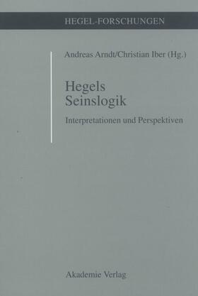 Iber / Arndt |  Hegels Seinslogik | Buch |  Sack Fachmedien