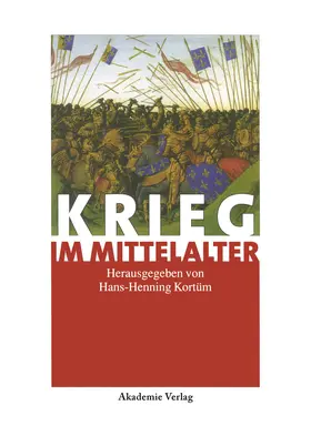 Kortüm |  Krieg im Mittelalter | Buch |  Sack Fachmedien