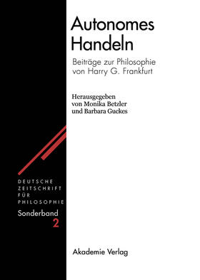 Guckes / Betzler | Autonomes Handeln | Buch | 978-3-05-003511-6 | sack.de