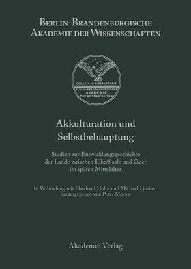 Moraw / Lindnder / Holtz |  Akkulturation und Selbstbehauptung | Buch |  Sack Fachmedien
