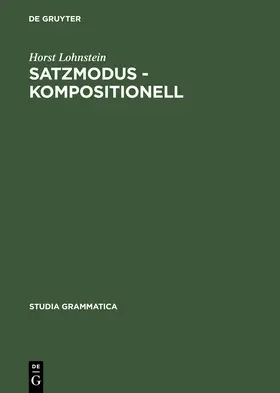 Lohnstein |  Satzmodus - kompositionell | Buch |  Sack Fachmedien