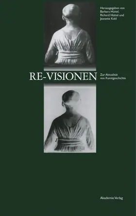 Hüttel / Kohl |  Re-Visionen | Buch |  Sack Fachmedien