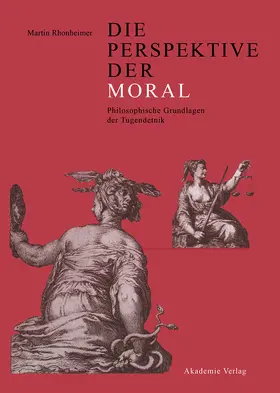 Rhonheimer |  Die Perspektive der Moral | Buch |  Sack Fachmedien